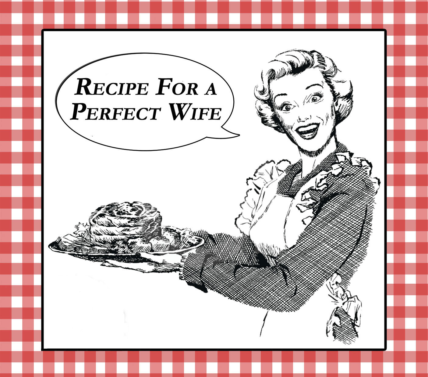 recipe for a perfect wife